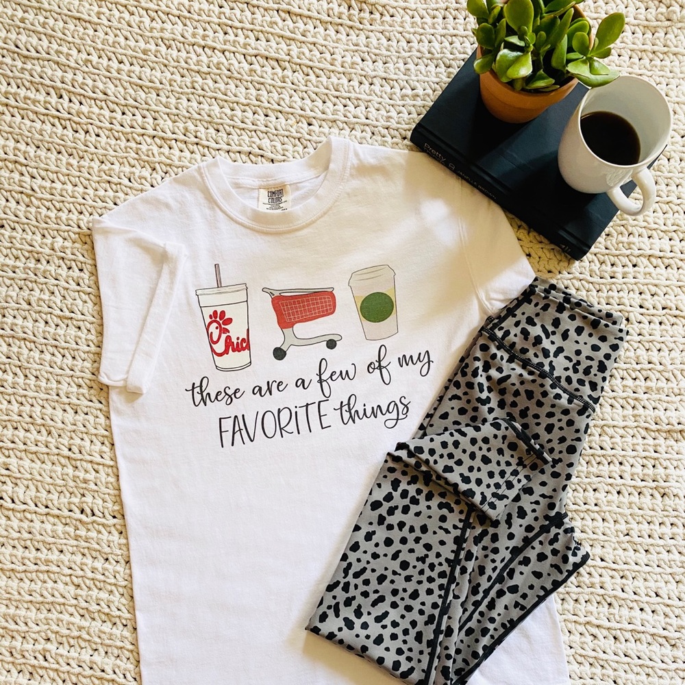 Favorite Things T-Shirt